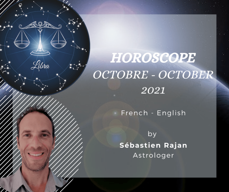 HOROSCOPE D’OCTOBRE (OCTOBER) 2021